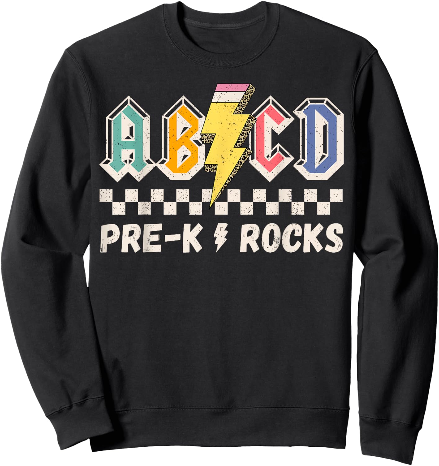 ABCD Pre-k Kindergarten Rocks Pencil Lightning Teachers Rock Sweatshirt - Sweatshirt | Black