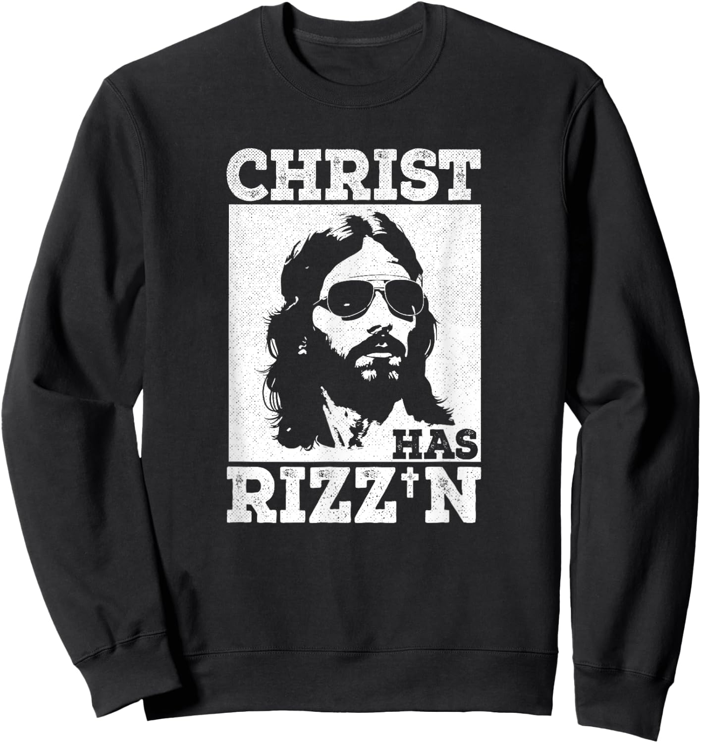 Christ has Rizz'n Risen Cool Jesus Charisma Game Holy Charm Sweatshirt - Sweatshirt | Black