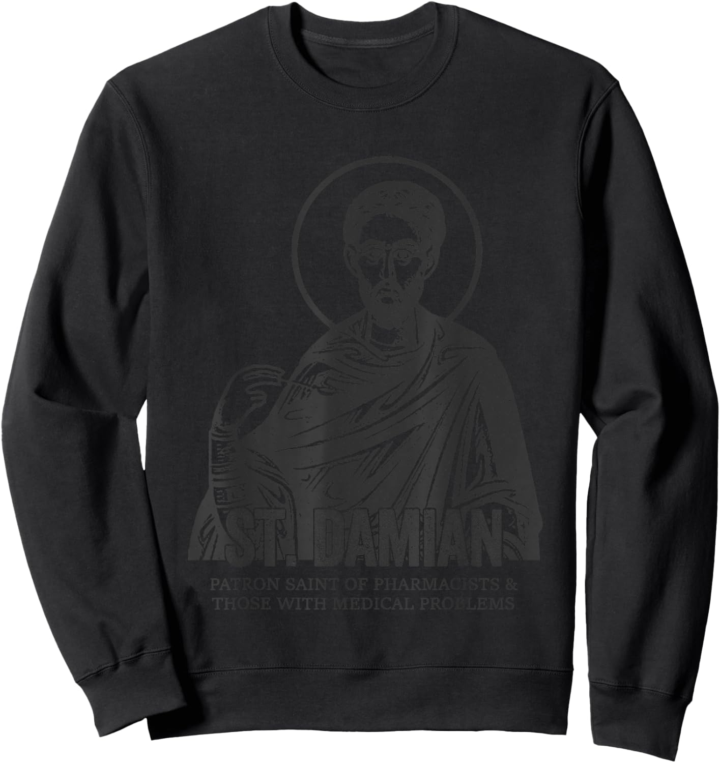 Catholicism St. Damian Jesus Catholic Christian Saint Sweatshirt - Sweatshirt | Black