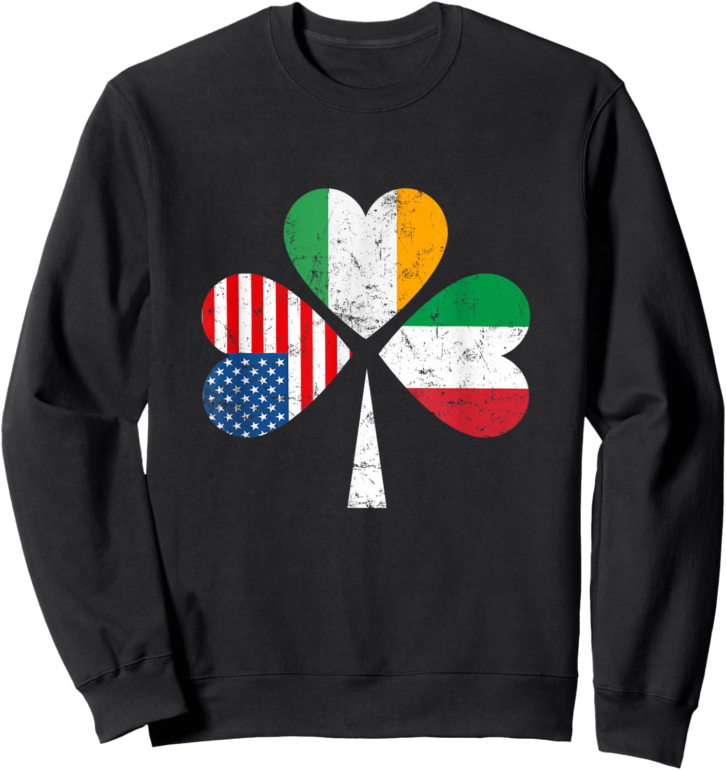 Irish Italian American Flag Ireland Italy USA Patrick's Day Sweatshirt - Sweatshirt | Black