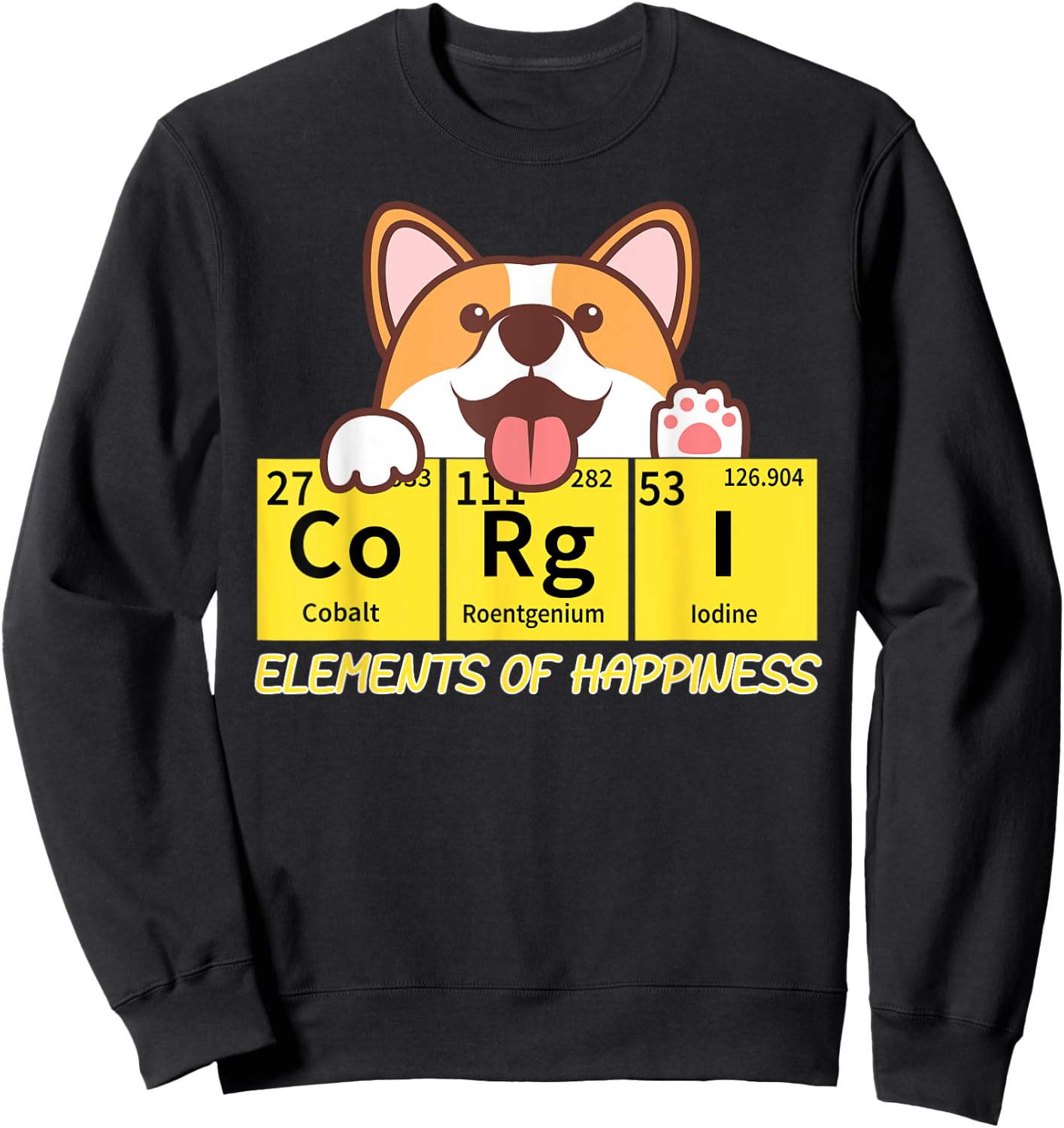 Corgi Elements Tab Of Happiness Funny For Corgi Mom And Dad Sweatshirt - Sweatshirt | Black