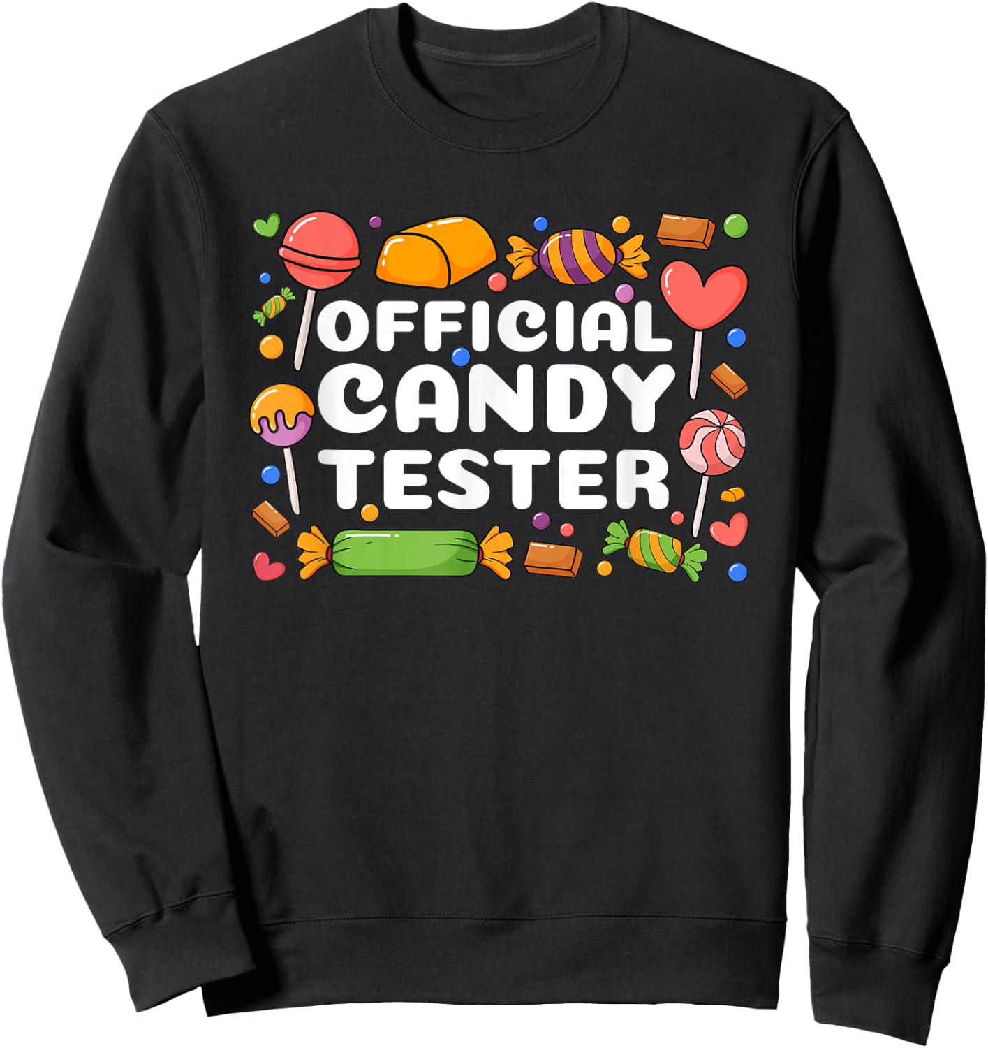Cool Candy Tester Design Women Kids Candy Lollipop Sweatshirt - Sweatshirt | Black