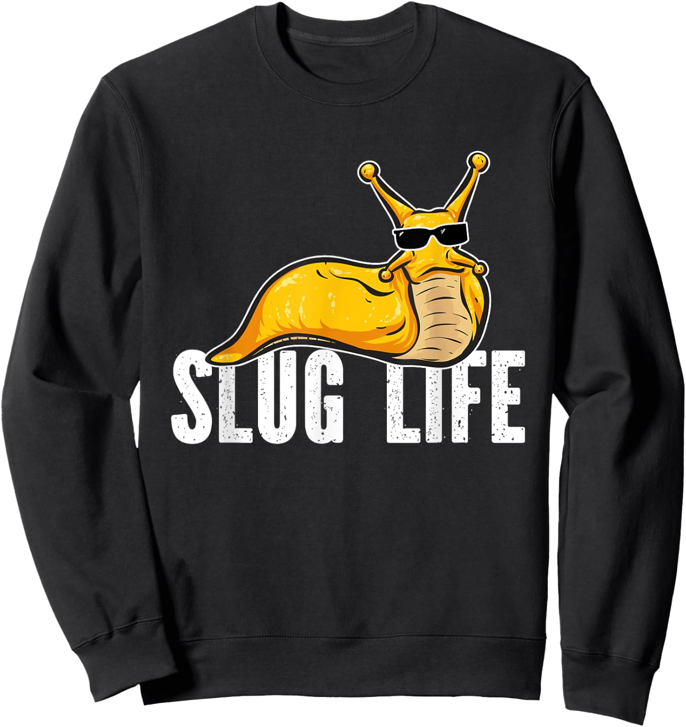 Banana Slug Life, Banana Slug Sweatshirt - Sweatshirt | Black
