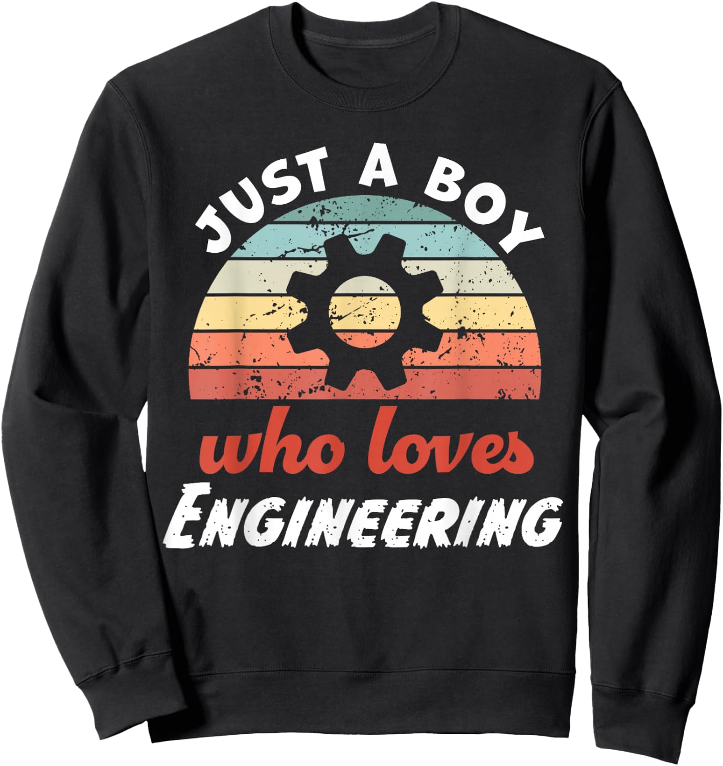 Just A Boy Who Loves Engineering Kids Engineering Boys Sweatshirt - Sweatshirt | Black