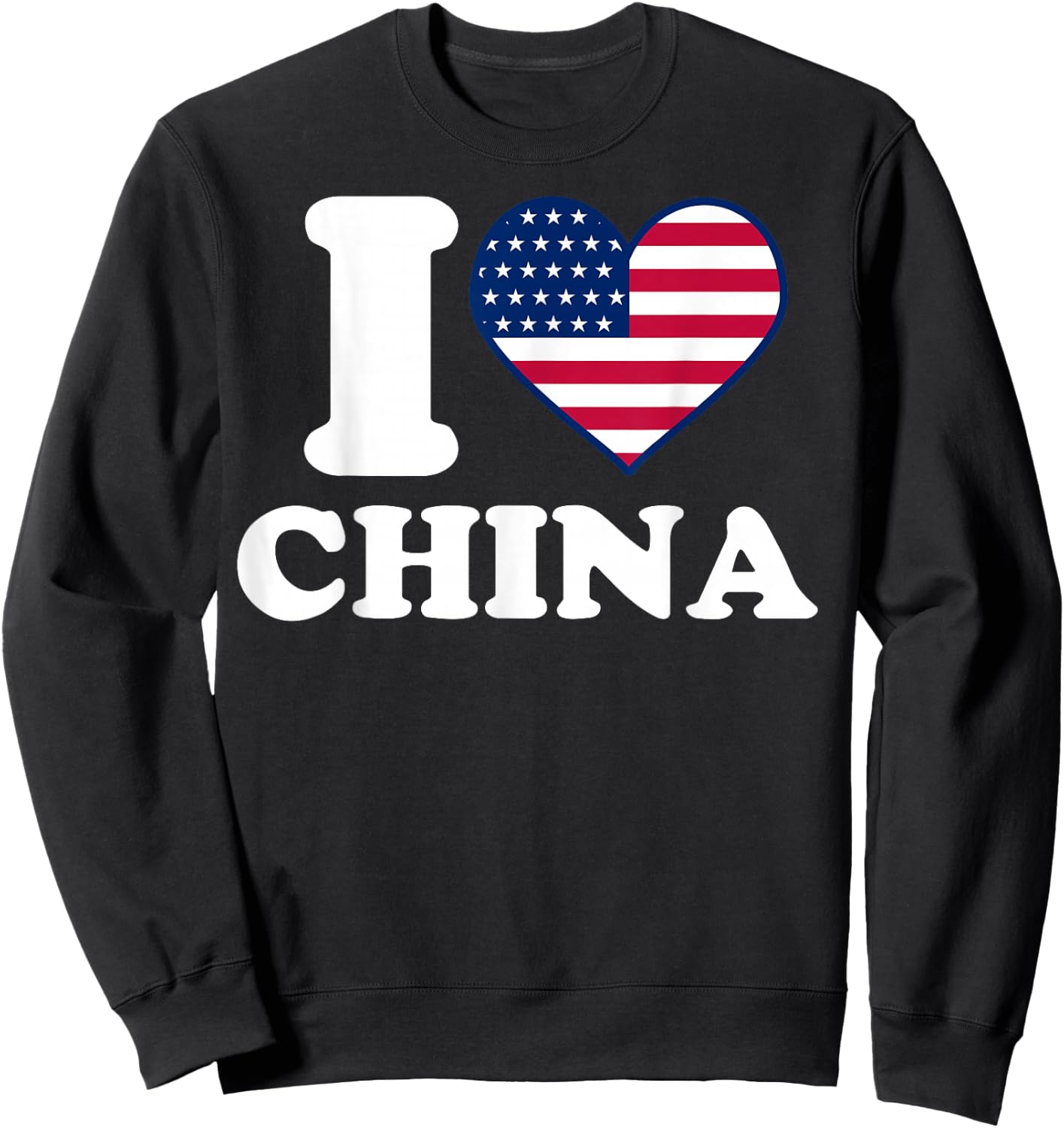 I love China I heart China Sweatshirt - Sweatshirt | Black
