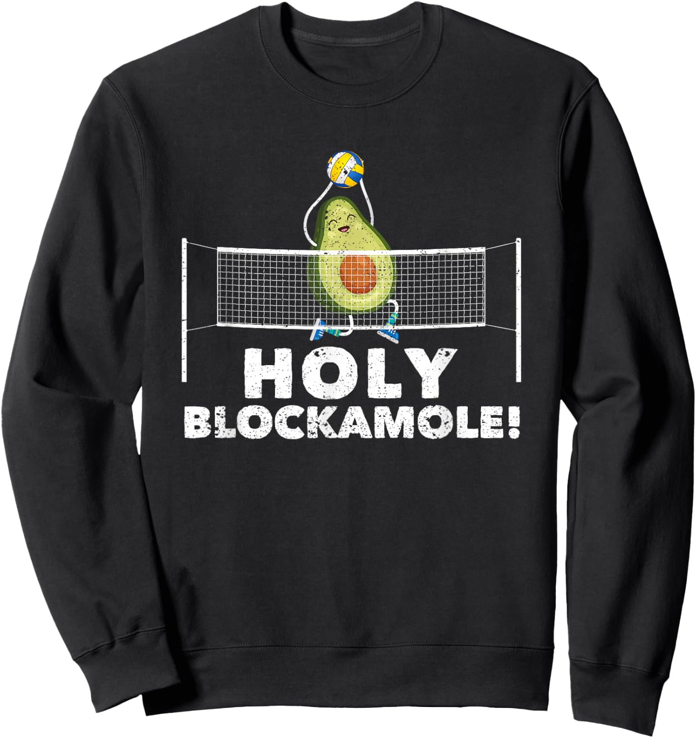 Holy Blockamole Volleyball Funny Sports Coach Player Blocker Sweatshirt - Sweatshirt | Black