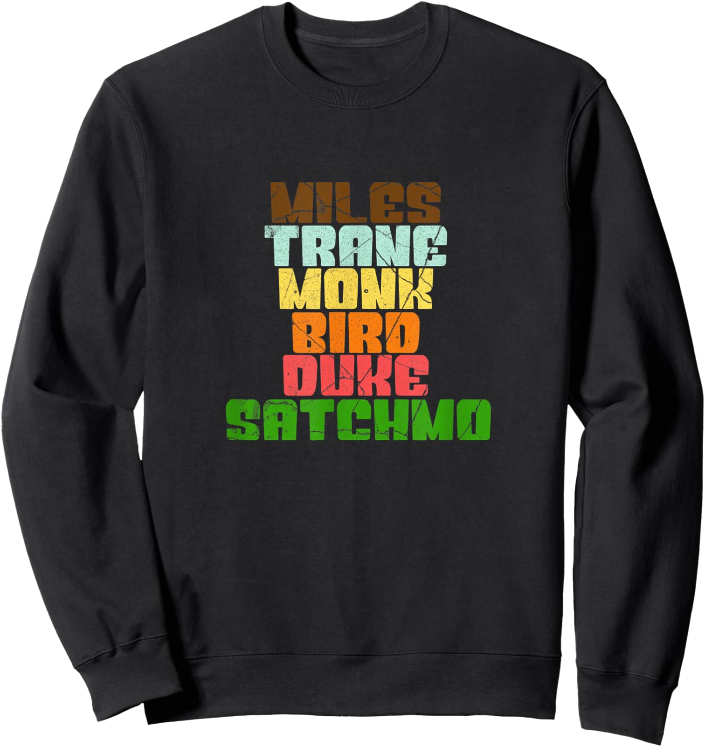 Famous Jazz Miles Coltrane Monk - Orchestra We Gonna Blow Sweatshirt - Sweatshirt | Black