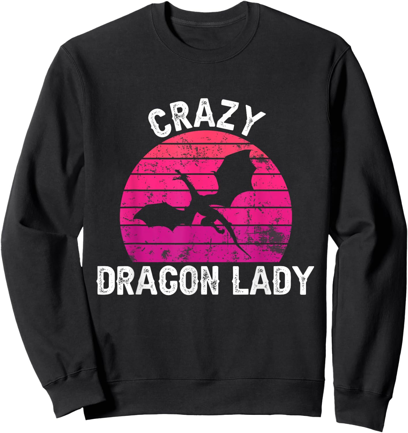 Crazy Dragon Lady - Retro Dragon Woman Sweatshirt - Sweatshirt | Black