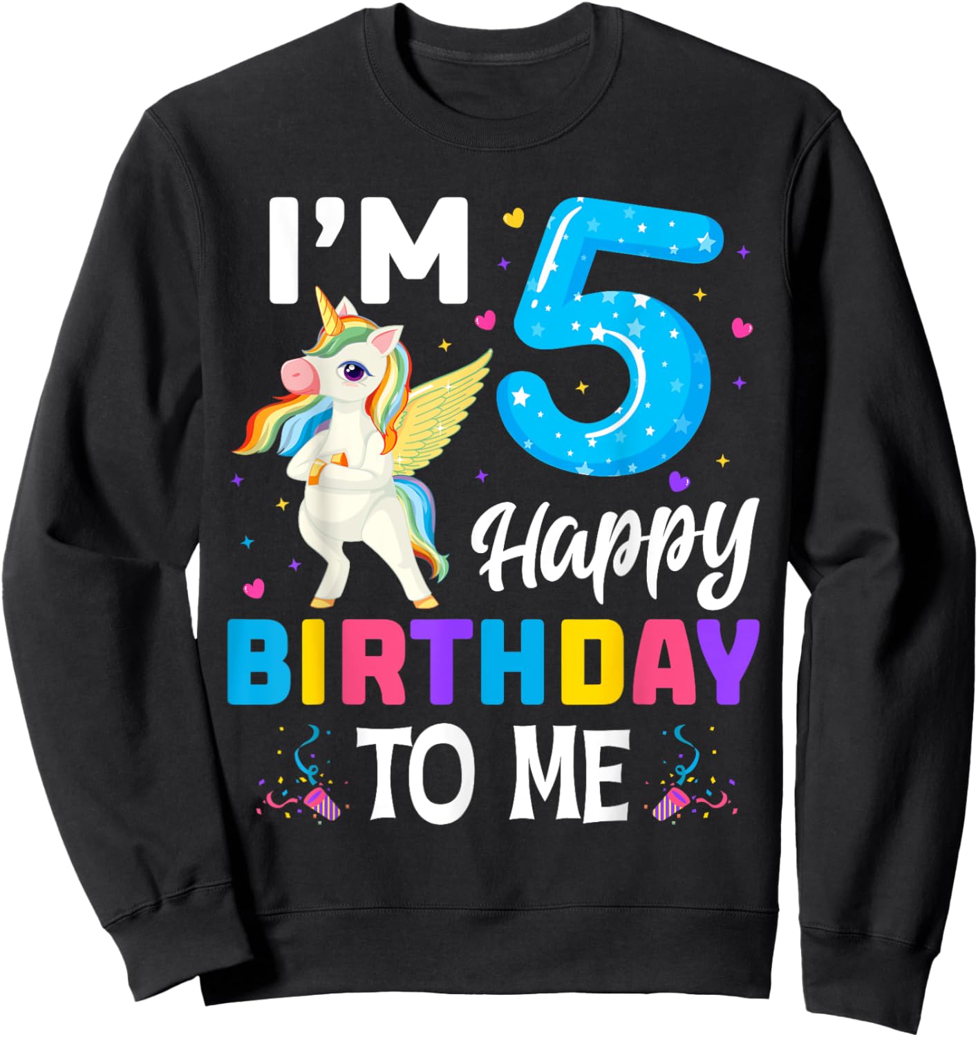 Unicorn 5th Birthday Party 5 Years Old Girl Sweatshirt - Sweatshirt | Black