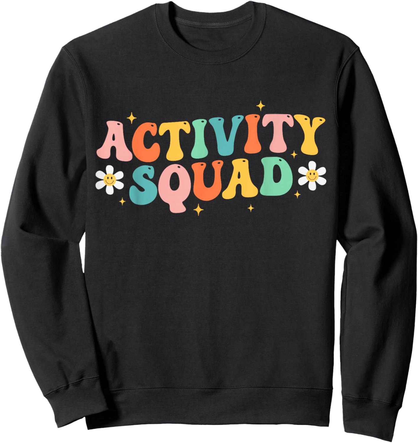 Activity Assistant Squad Professionals Week Groovy Women Sweatshirt - Sweatshirt | Black