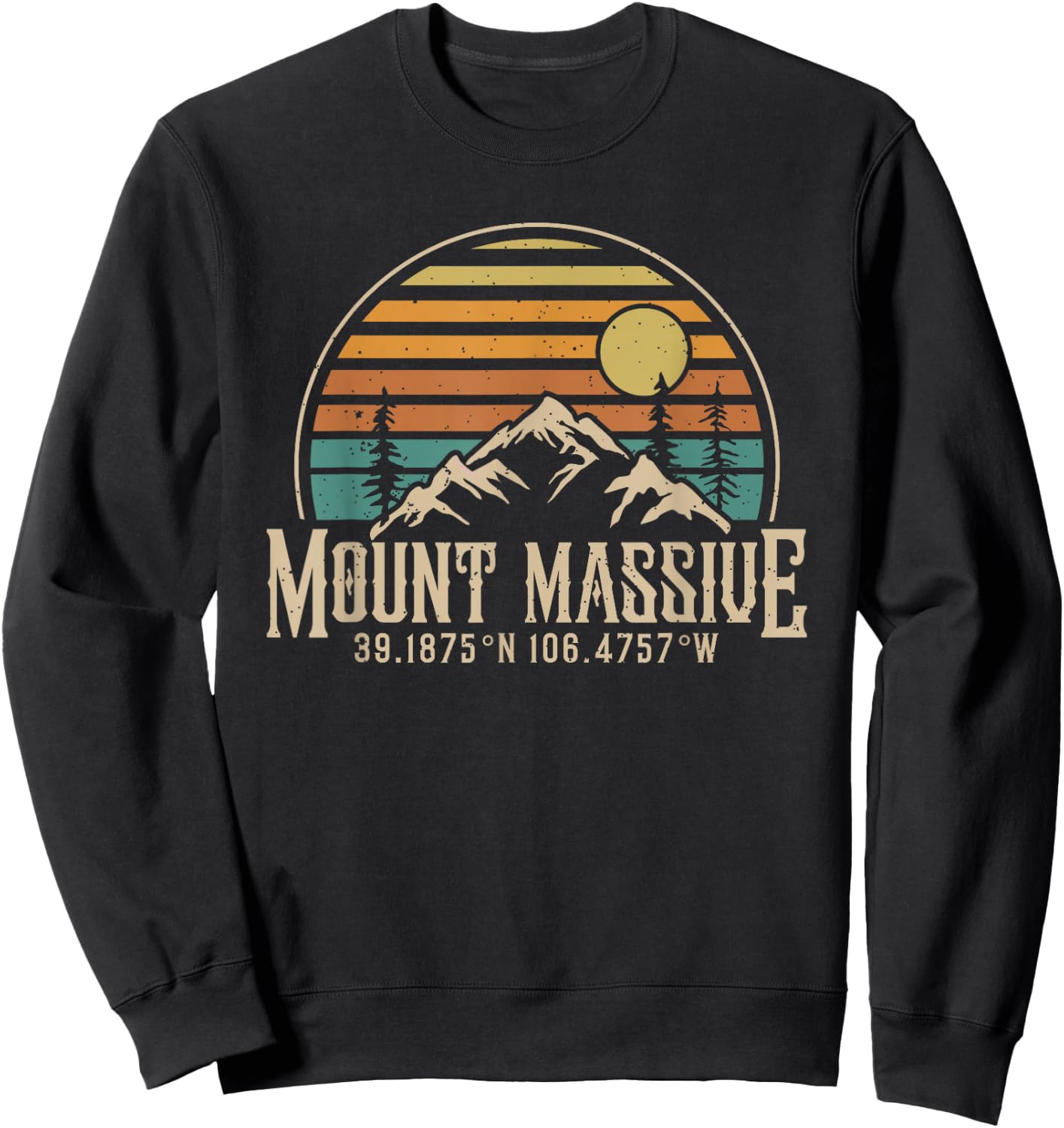 Climbing Mt. Massive Colorado Hiking Mountain Mount Massive Sweatshirt - Sweatshirt | Black