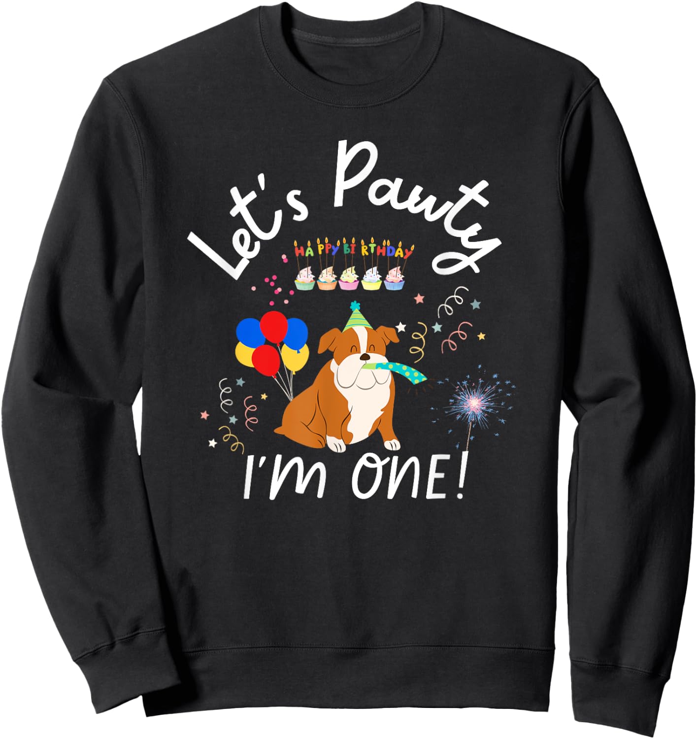 Dog's first Birthday English Bulldog Dogs Party Outfit Sweatshirt - Sweatshirt | Black
