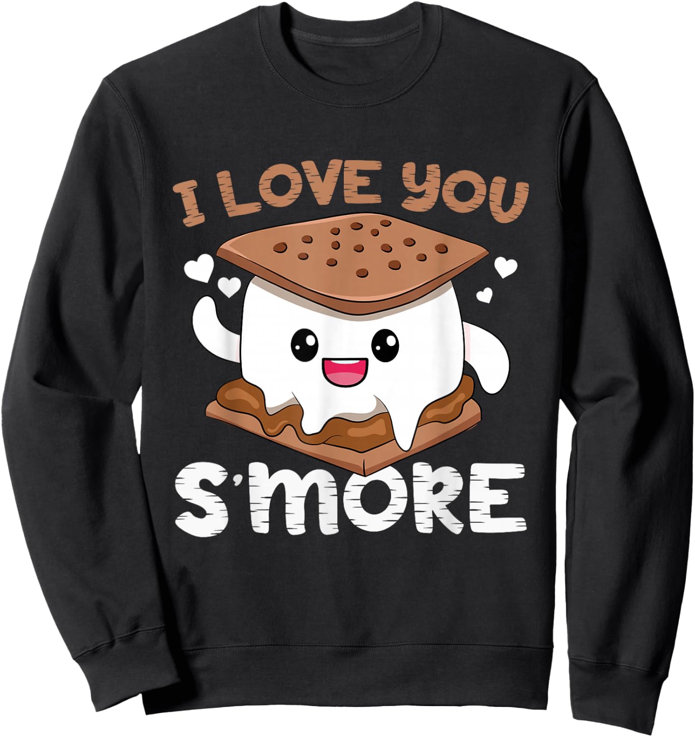 I Love You S'more Toddler Girl Camping Boy Campfire Smores Sweatshirt - Sweatshirt | Black