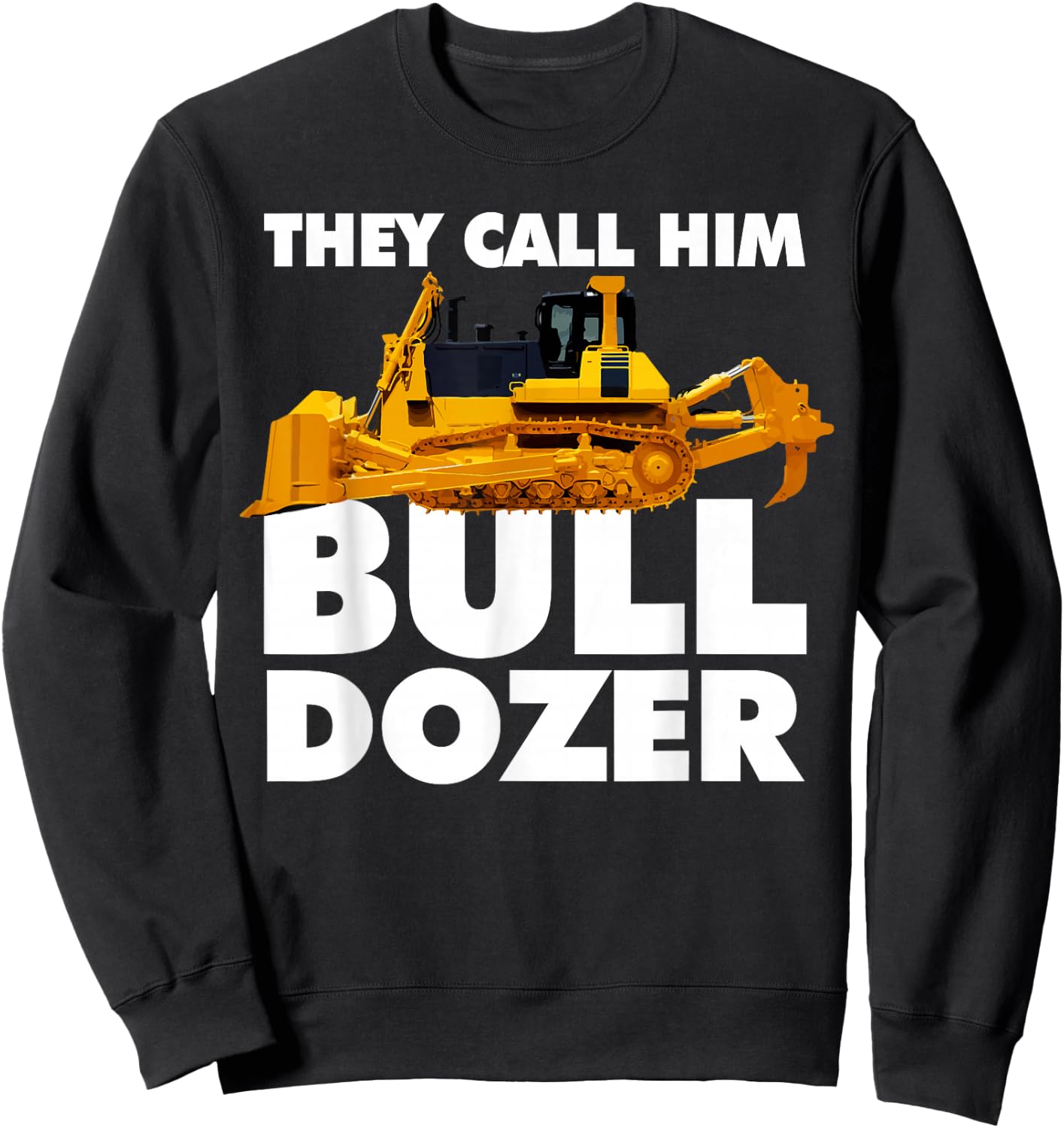 Bulldozer Sweatshirt - Sweatshirt | Black