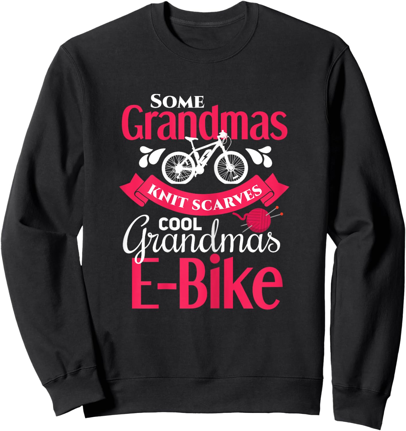 E-Biker Shirt for Grandma E-Bike Grandmother E-Biking Sweatshirt - Sweatshirt | Black
