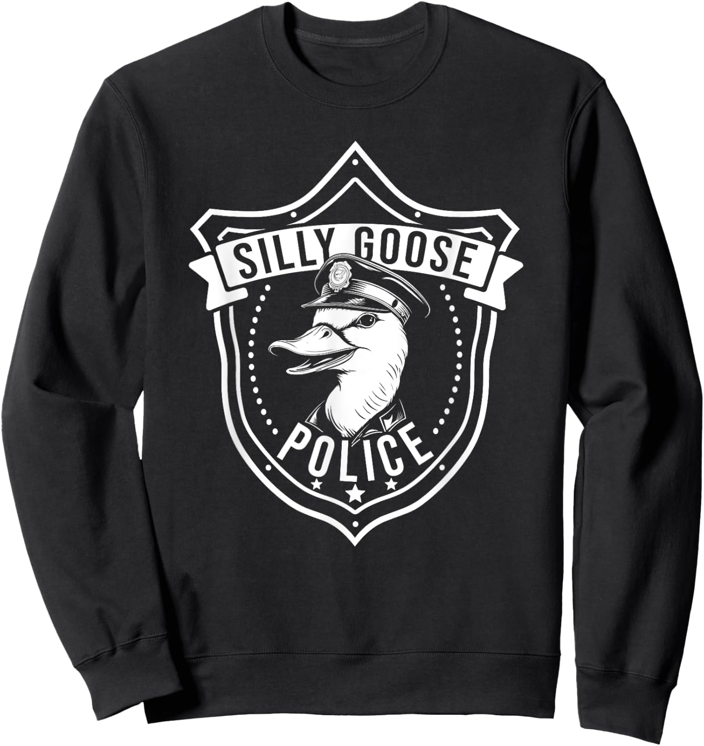 Silly Goose Police Funny Cop Meme Men Women Kids Sweatshirt - Sweatshirt | Black