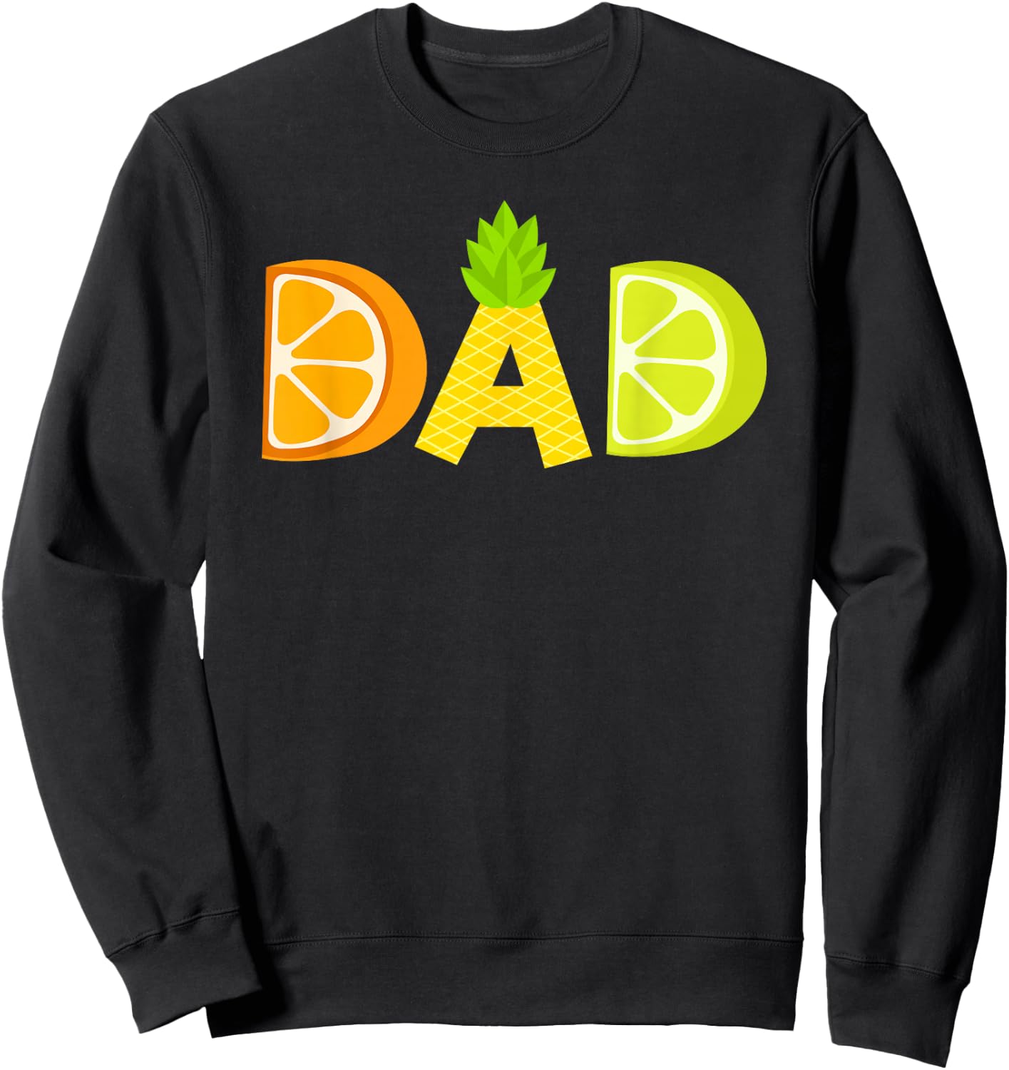 Funny Dad Fruitarian Lover Summer Father Fruit Slice Sweatshirt - Sweatshirt | Black