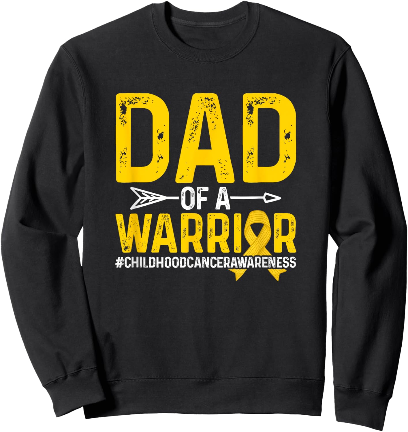 Dad Of A Childhood Cancer Warrior Childhood Cancer Awareness Sweatshirt - Sweatshirt | Black