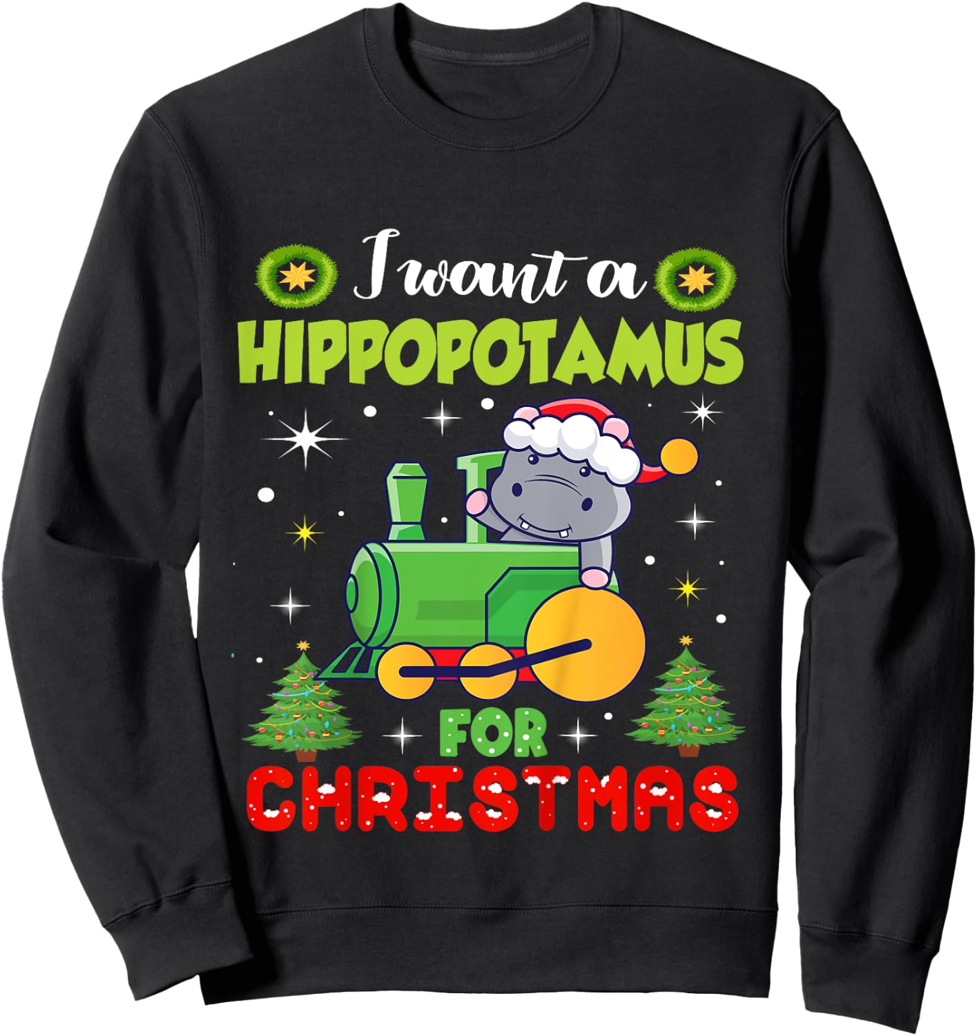 Kids I Want A Hippopotamus Christmas Xmas Hippo Toddlers Sweatshirt - Sweatshirt | Black