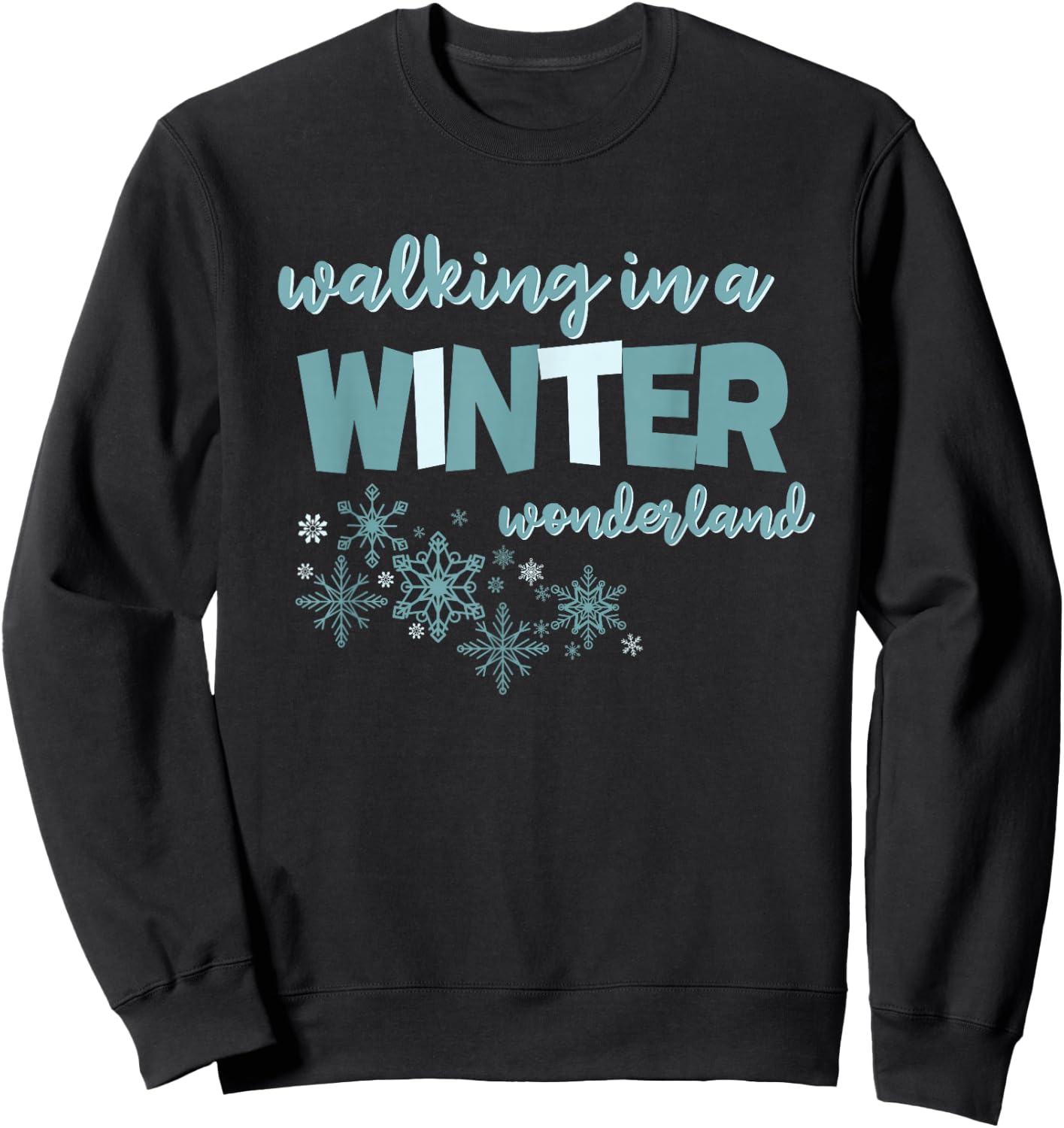 Walking In A Winter Wonderland Design Sweatshirt - Sweatshirt | Black