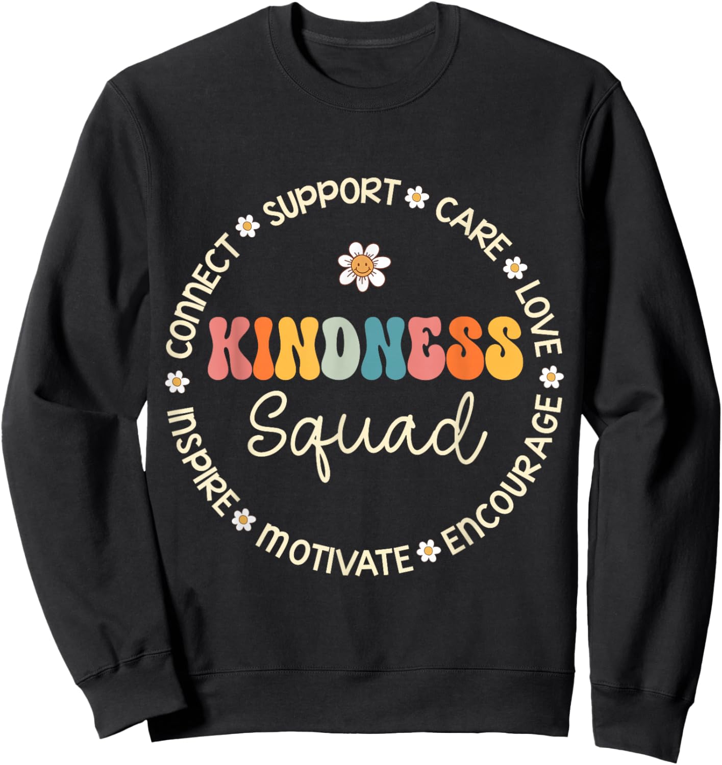 Kindness Squad Appreciation Week Back to School Sweatshirt - Sweatshirt | Black