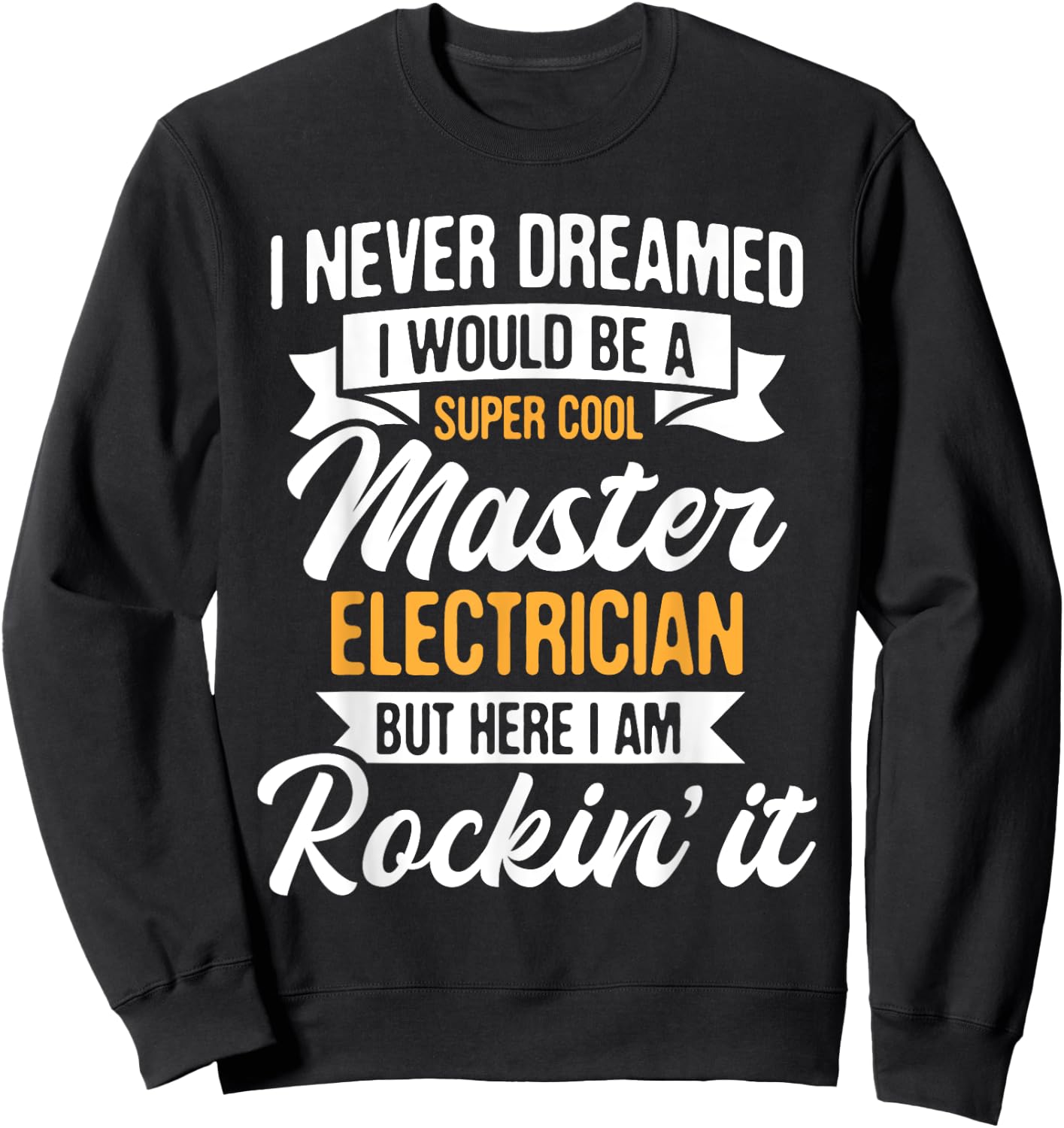 Cool Master Electrician - Electrical Worker Lineman Sweatshirt - Sweatshirt | Black
