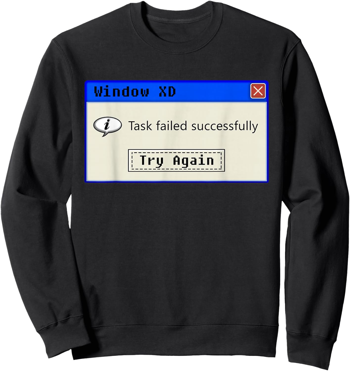 Task Failed Successfully - Nerdy Vintage Programming IT Sweatshirt - Sweatshirt | Black