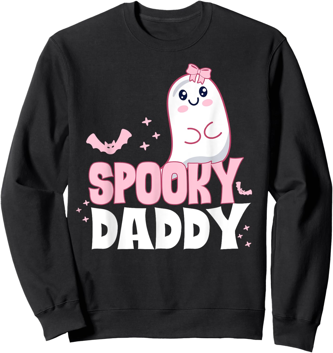 Spooky Daddy Family Cute Pink White Ghost Boo Halloween Sweatshirt - Sweatshirt | Black