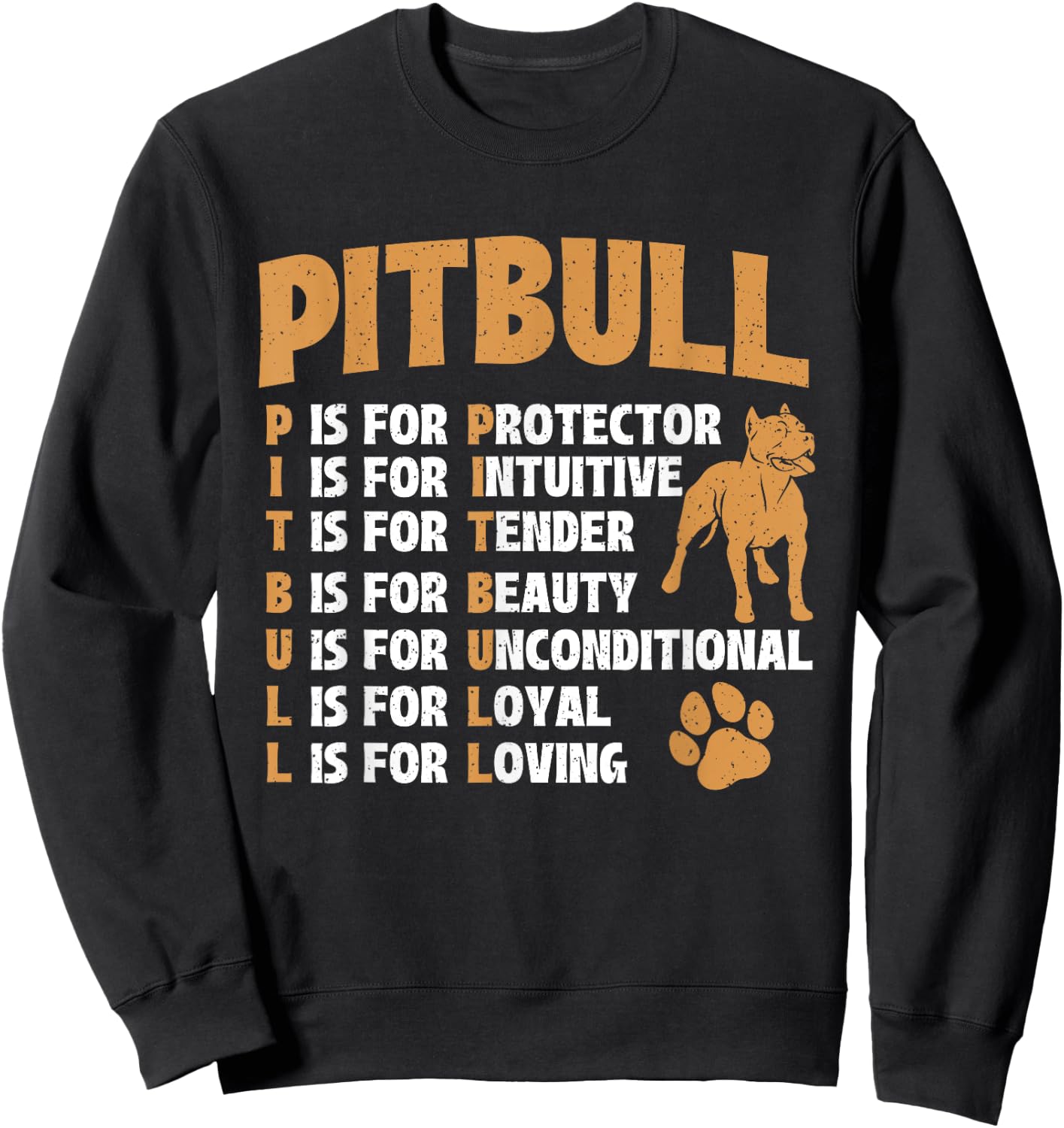 Pitbull - Pittie Lover Dog Lover Pet Owner Breeder Men Women Kids Sweatshirt - Sweatshirt | Black