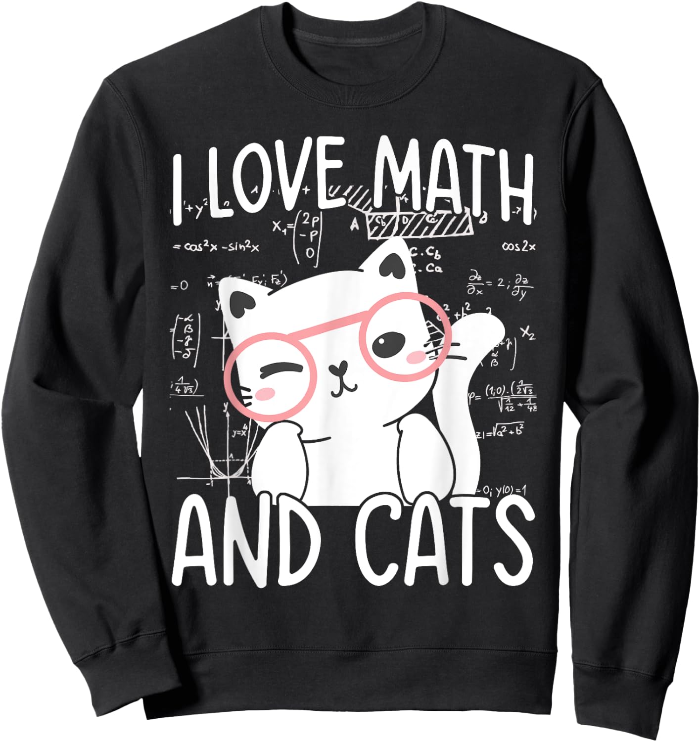I Love Math And Cats Sweatshirt - Sweatshirt | Black