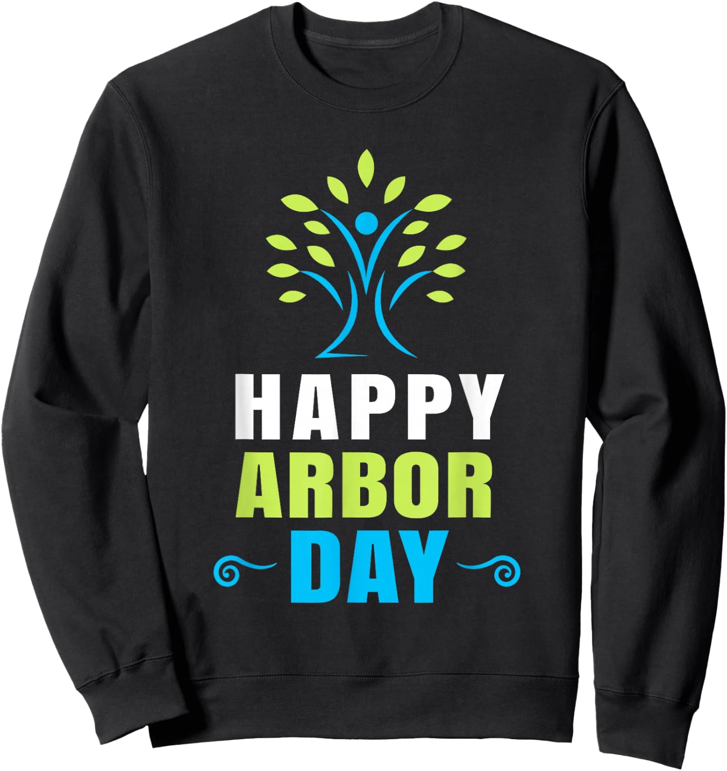 Plant Trees Tree Arbor Day Shirts Earth Day Arbor Day Sweatshirt - Sweatshirt | Black
