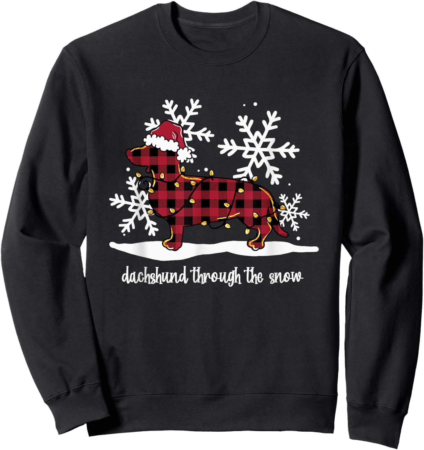 Dachshund Through The White Snow Retro Dachshund Lover Owner Sweatshirt - Sweatshirt | Black