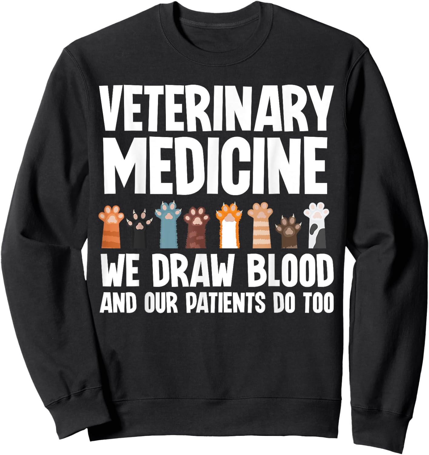 Veterinary Medicine Art Women Veterinarian Vet Med Sweatshirt - Sweatshirt | Black