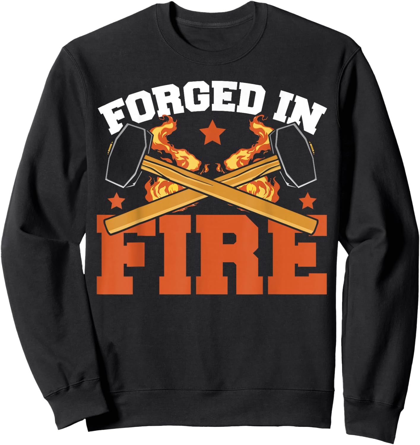 Forging Hammer Blacksmith Lover Cool Forged In Fire Sweatshirt - Sweatshirt | Black