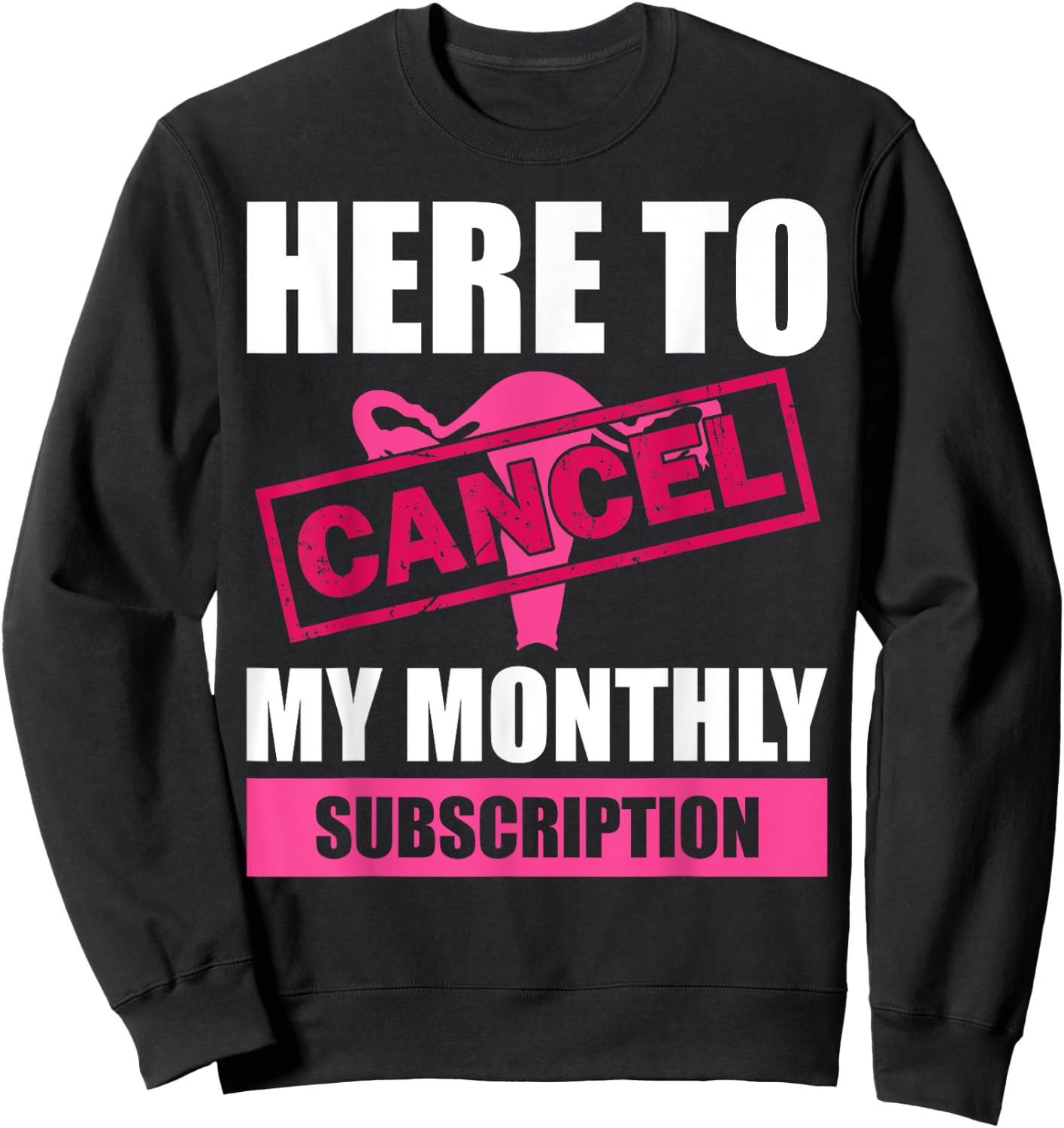 Funny Hysterectomy Design Girls Uterus Removal Sweatshirt - Sweatshirt | Black
