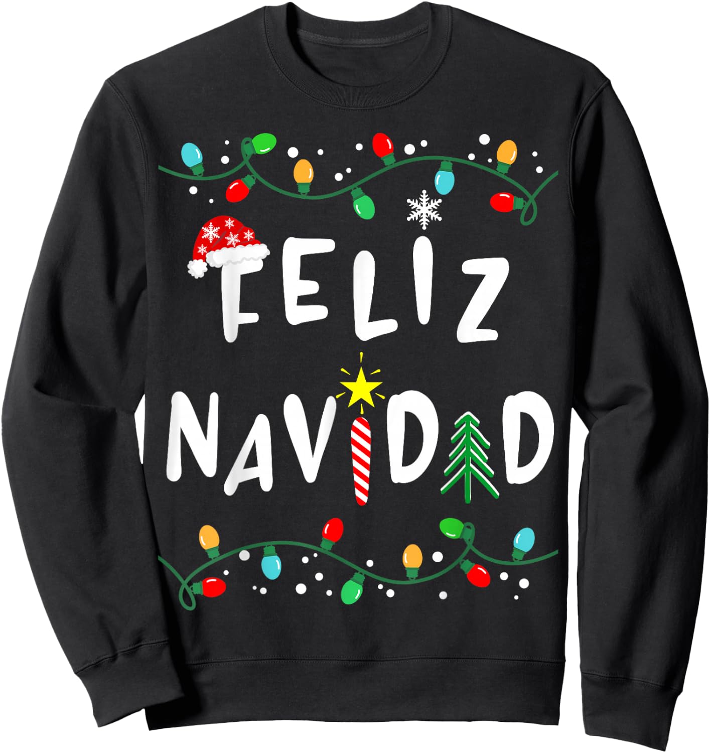 Feliz Navidad Shirt-Funny Mexican Christmas in Spanish Sweatshirt - Sweatshirt | Black