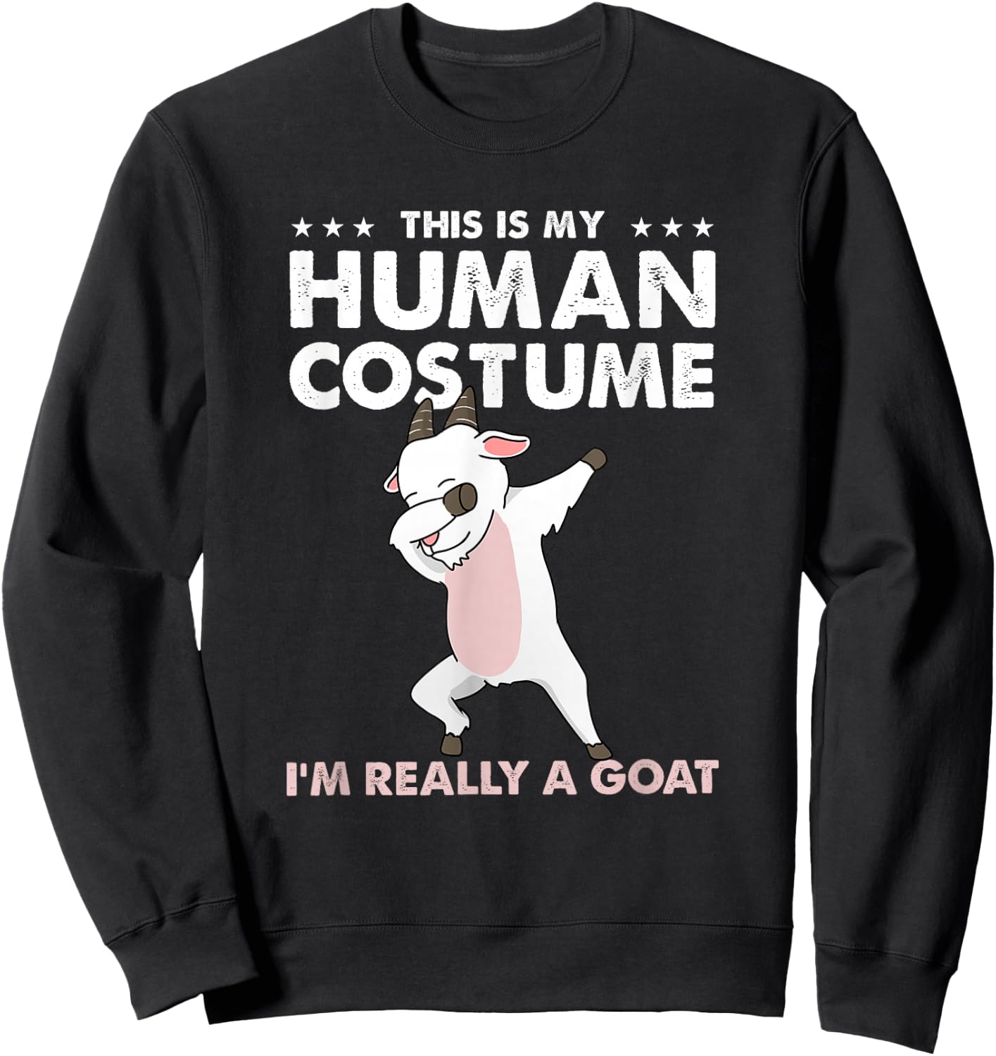 This Is My Human Costume Goat Halloween Sweatshirt - Sweatshirt | Black