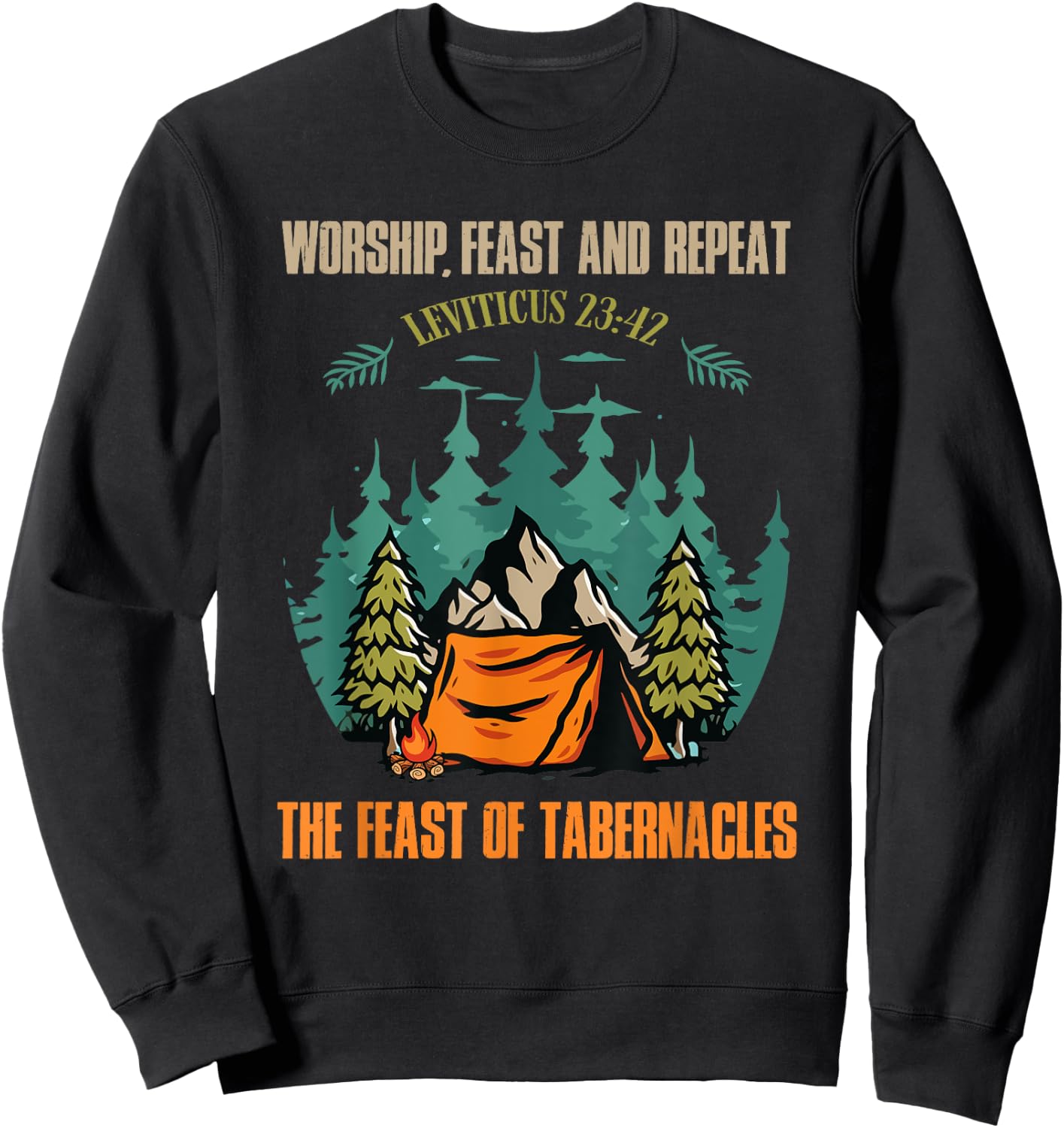 Worship Feast Repeat Feast of Tabernacles Hebrew Israelite Sweatshirt - Sweatshirt | Black