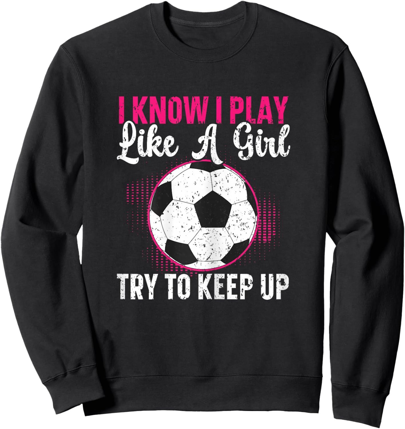 Soccer Girl Soccer Player Sweatshirt - Sweatshirt | Black