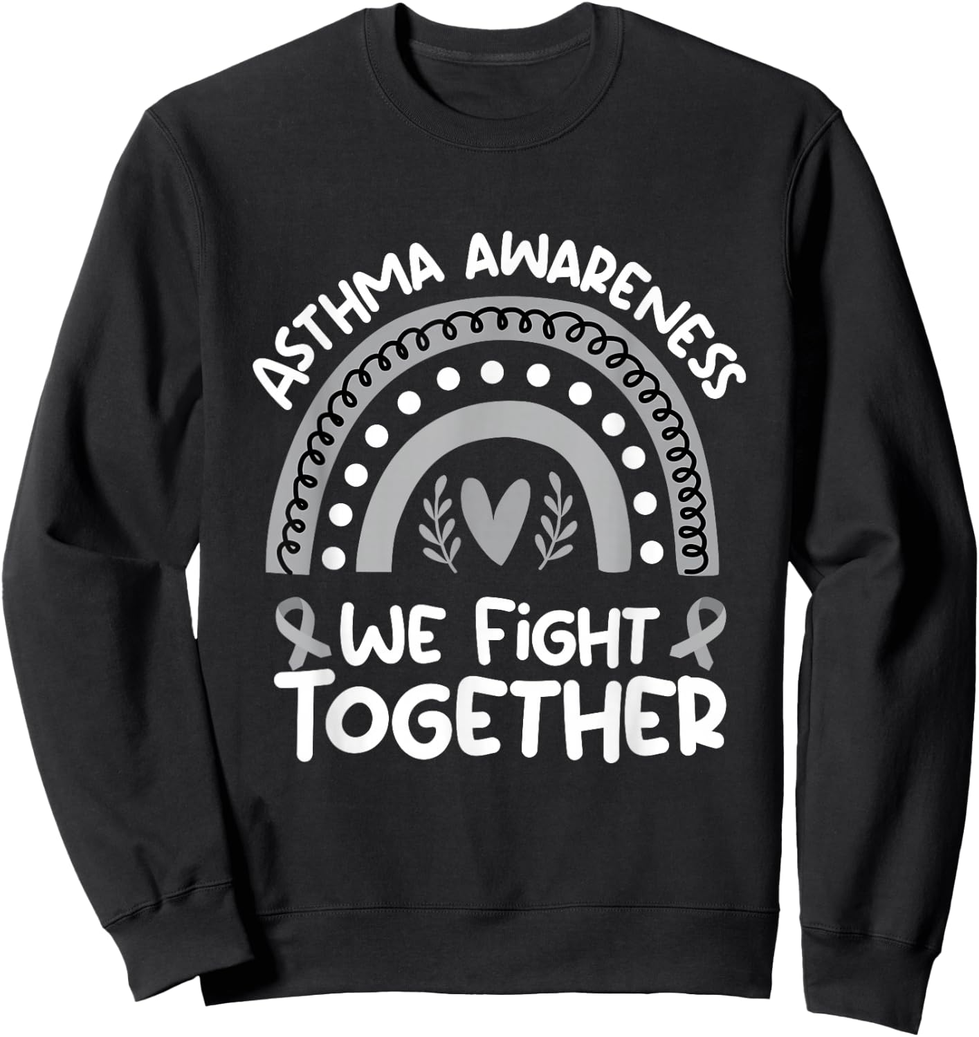 We Fight Together | Asthma Awareness Shirt | Asthma Sweatshirt - Sweatshirt | Black