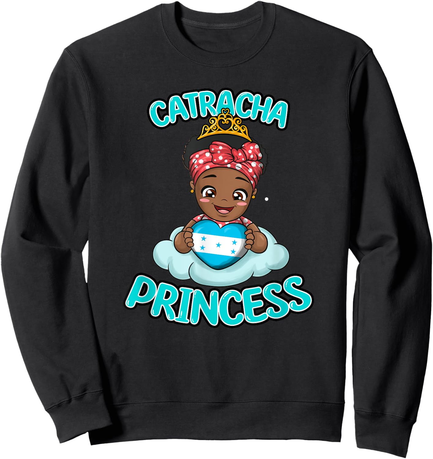 Honduras Proud Honduran Flag Catracha Girl Woman Princess Sweatshirt - Sweatshirt | Black