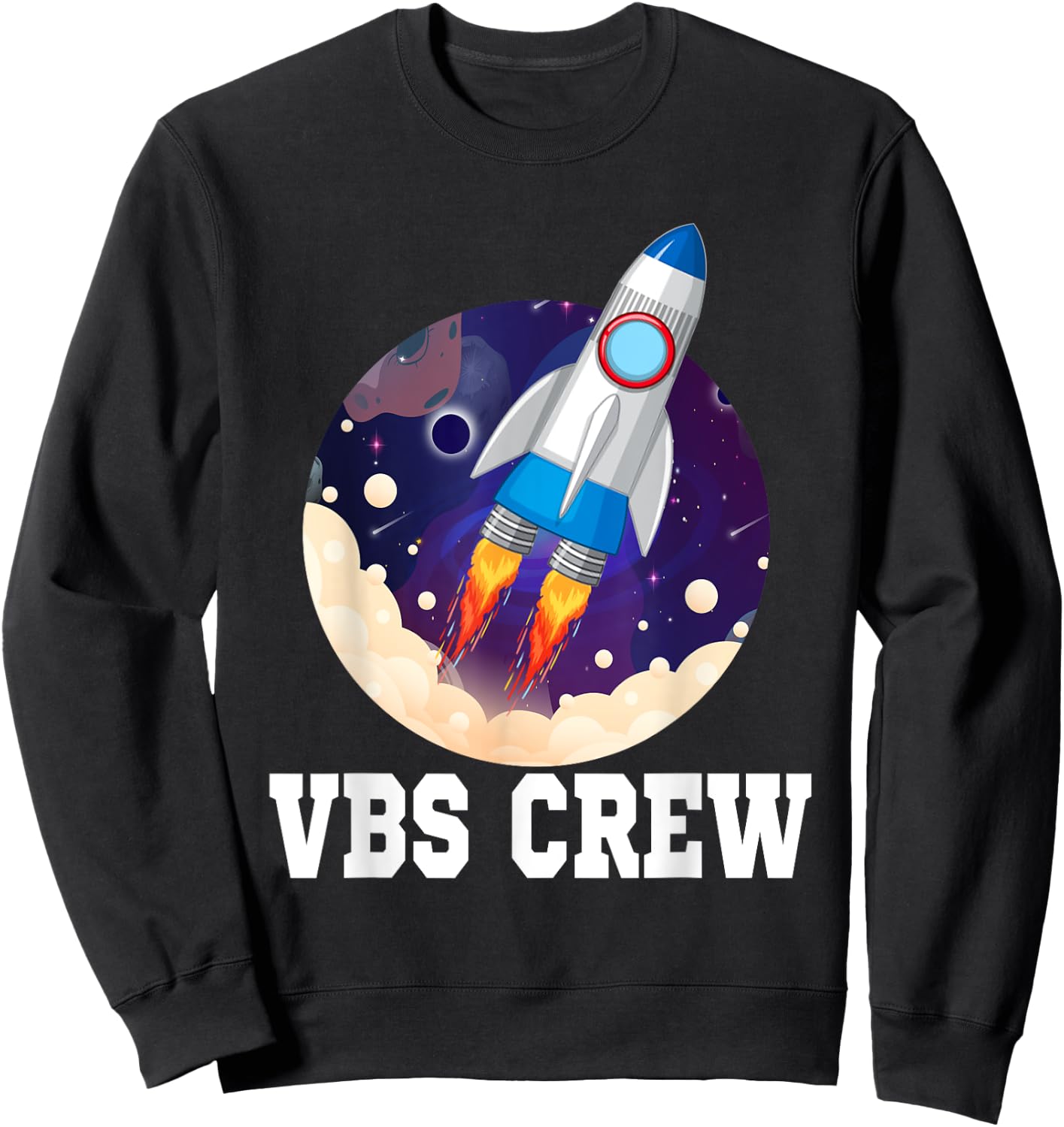 I Love VBS 2025 Space Crew Vacation Bible School Rocket Sweatshirt - Sweatshirt | Black