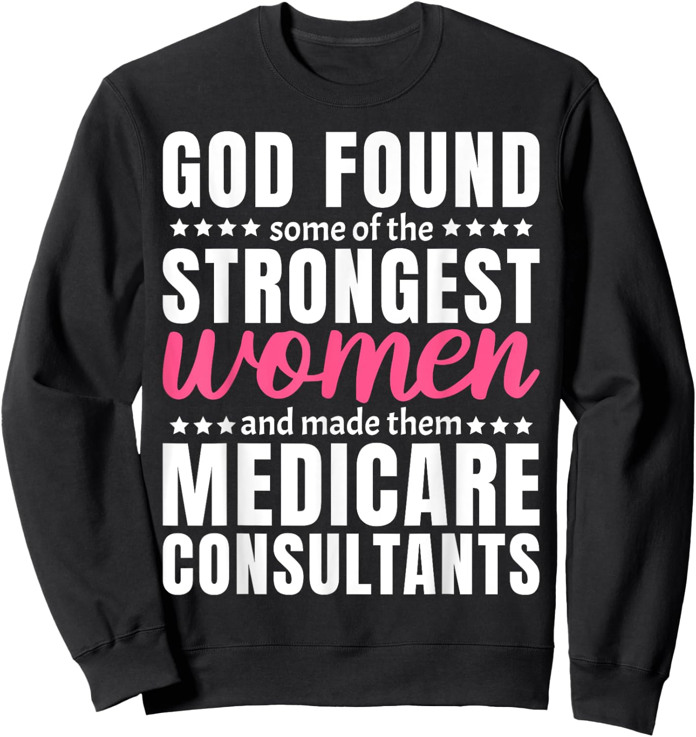 Medicare Consultant Sweatshirt - Sweatshirt | Black