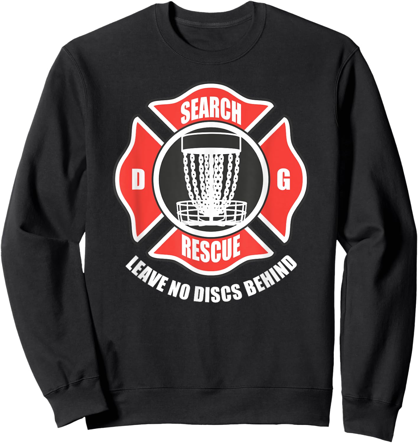 Disc golf search and rescue leave no discs behind Sweatshirt - Sweatshirt | Black