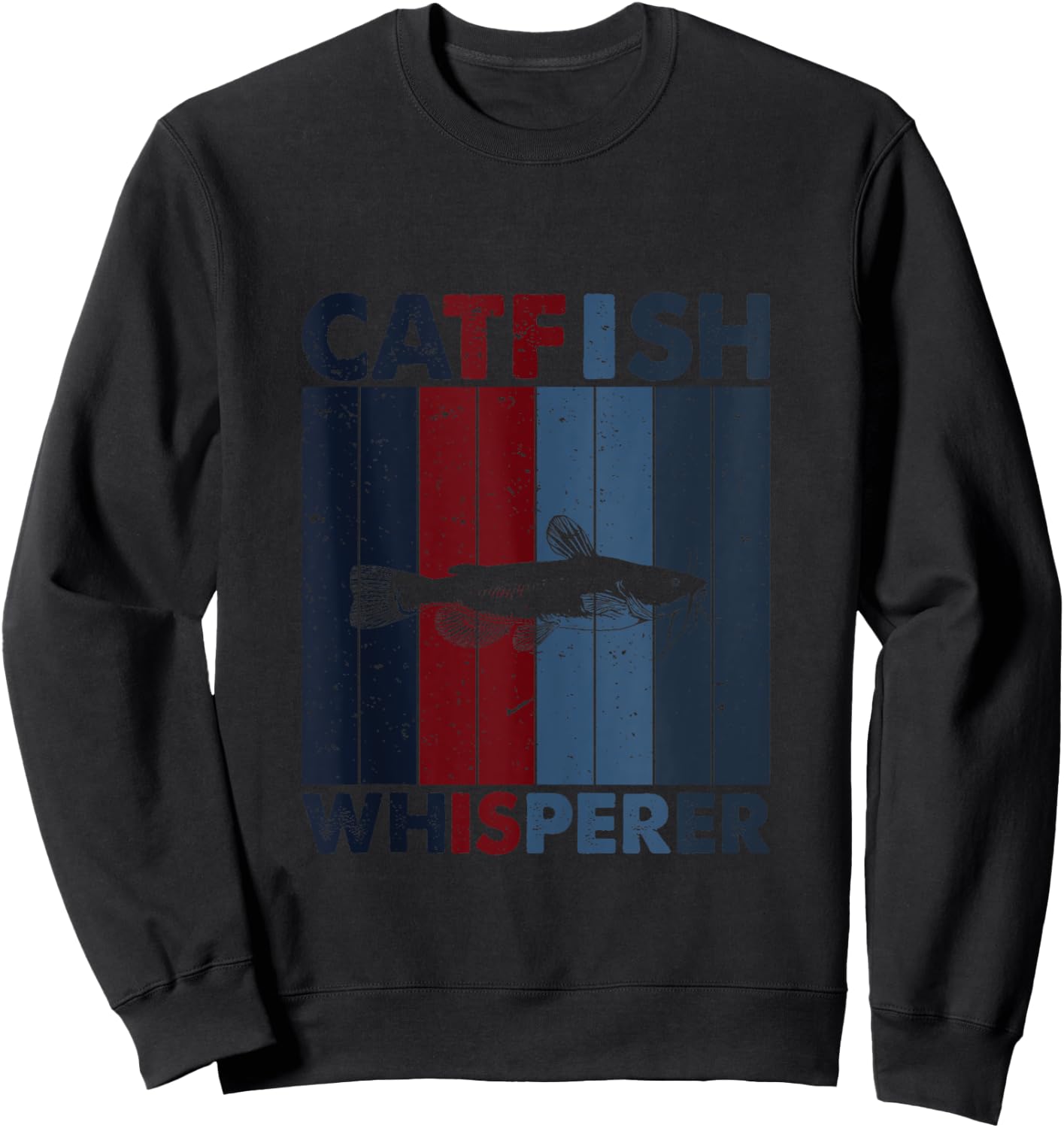 Fish Dad Mom Whisperer - Fisherman Vintage Catfish Fishing Sweatshirt - Sweatshirt | Black