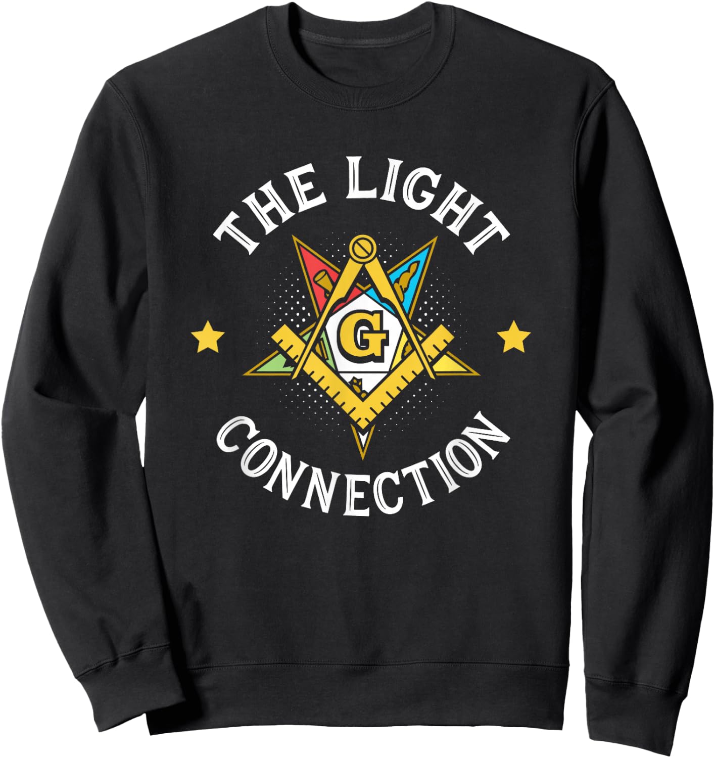 Light Connection OES Masonry Masonic Freemason Freemasonry Sweatshirt - Sweatshirt | Black