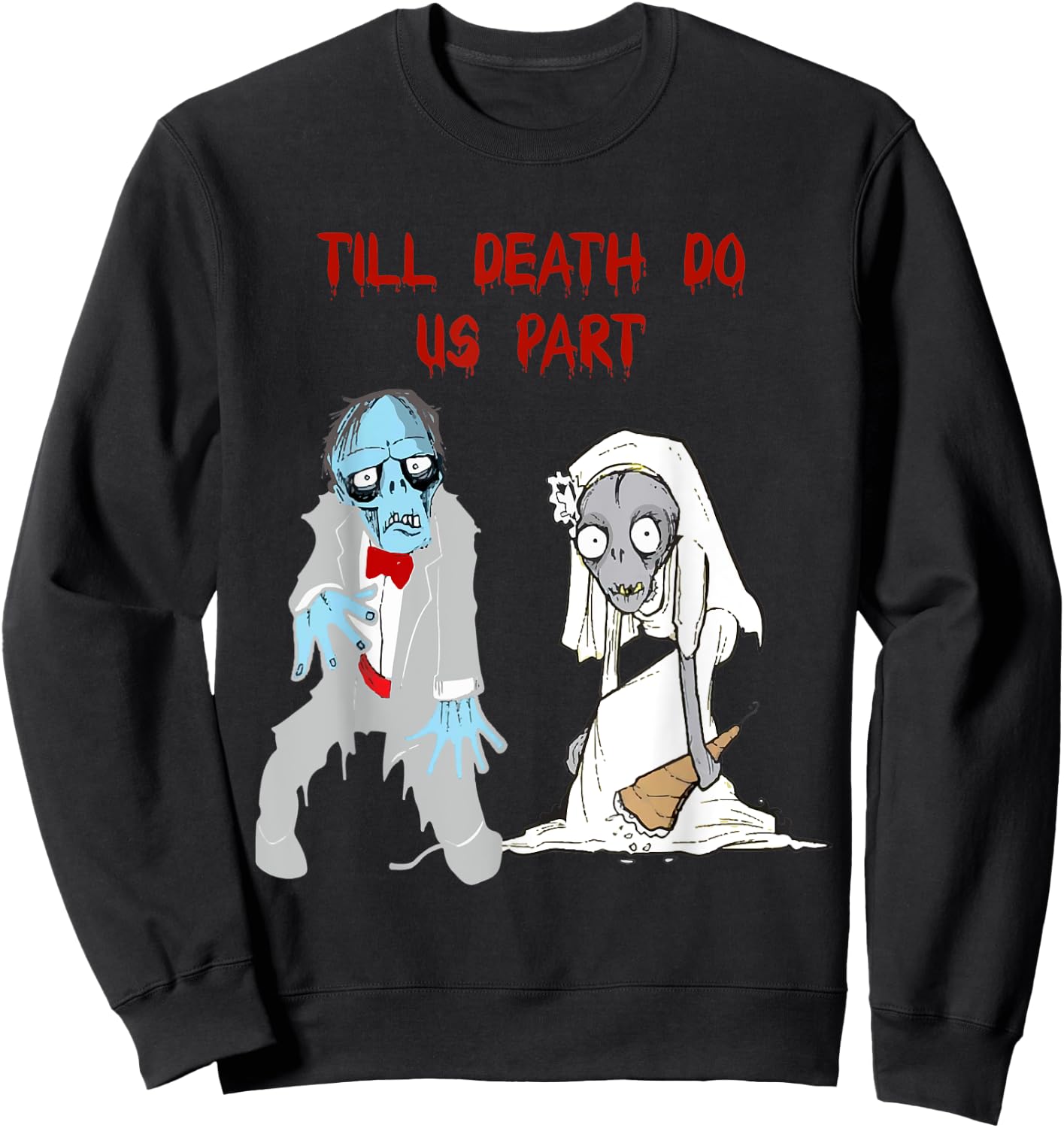 Zombie Bride Groom Matching Couples Gifts Horror Film Sweatshirt - Sweatshirt | Black