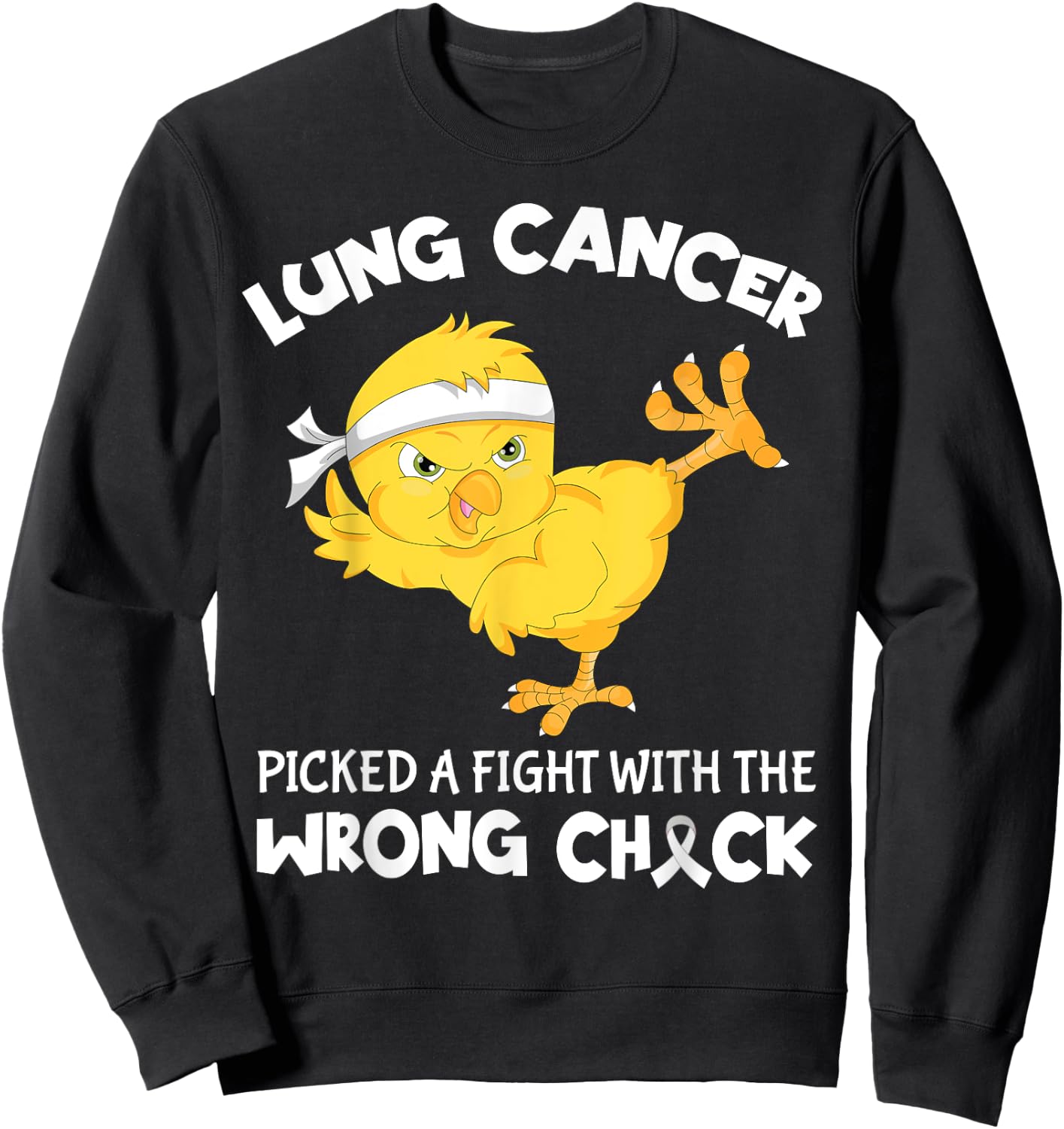 Lung Cancer Picked A Fight The Wrong Chick Funny Lung Cancer Sweatshirt - Sweatshirt | Black