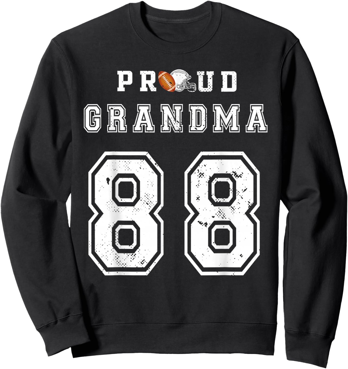 Custom Proud Football Grandma Number 88 Personalized Sweatshirt - Sweatshirt | Black