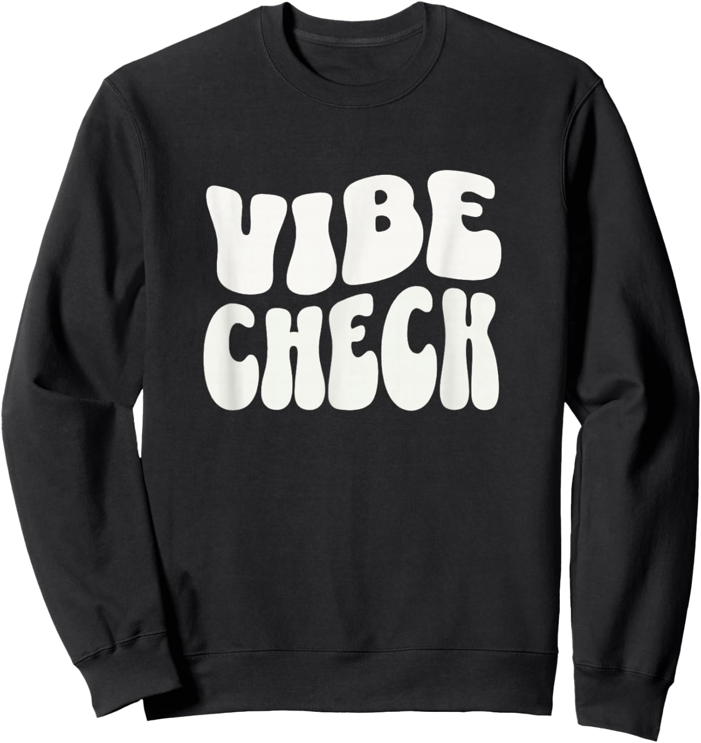 Vibe Check Sweatshirt - Sweatshirt | Black